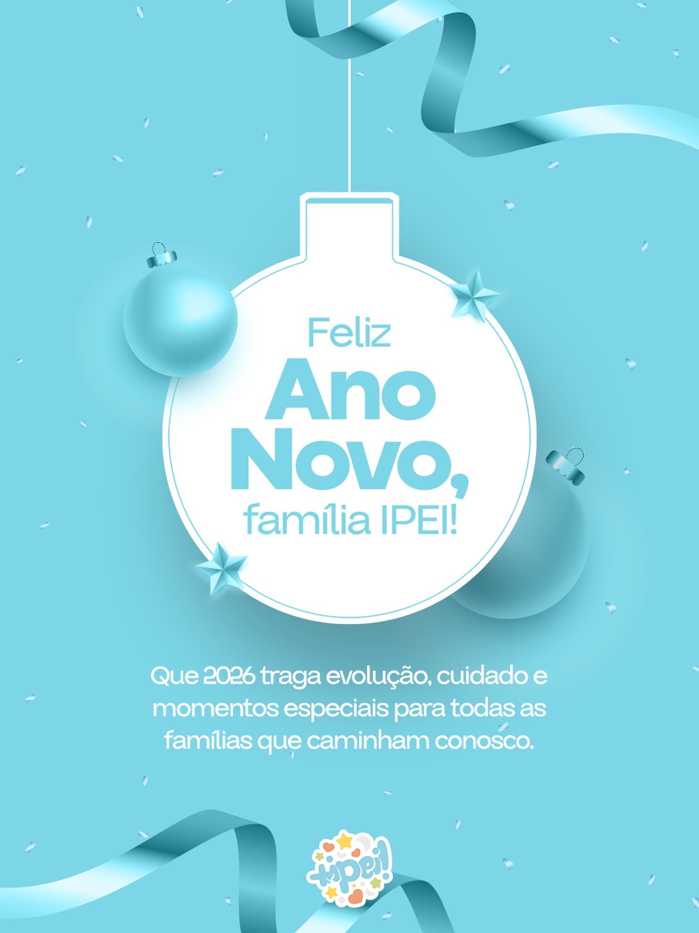 Que 2026 seja um ano de evolução, cuidado e muitas conquistas para cada criança e cada família que caminha com a gente.🩵✨
Feliz Ano Novo, família IPEI! Que não faltem acolhimento, aprendizado e momentos especiais ao longo de todo o ano.